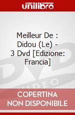 Meilleur De : Didou (Le) - 3 Dvd [Edizione: Francia] dvd