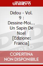 Didou - Vol. 9 : Dessine-Moi... Un Sapin De Noel [Edizione: Francia] dvd