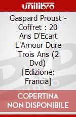 Gaspard Proust - Coffret : 20 Ans D'Ecart L'Amour Dure Trois Ans (2 Dvd) [Edizione: Francia] dvd