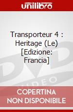 Transporteur 4 : Heritage (Le) [Edizione: Francia] dvd