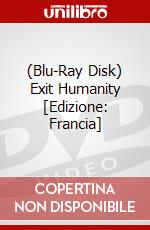 (Blu-Ray Disk) Exit Humanity [Edizione: Francia] brd
