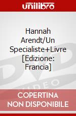 Hannah Arendt/Un Specialiste+Livre [Edizione: Francia] dvd