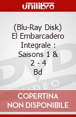 (Blu-Ray Disk) El Embarcadero Integrale : Saisons 1 & 2 - 4 Bd brd