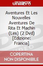 Aventures Et Les Nouvelles Aventures De Rita Et Machin (Les) (2 Dvd) [Edizione: Francia] dvd
