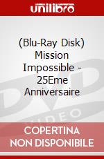 (Blu-Ray Disk) Mission Impossible - 25Eme Anniversaire brd