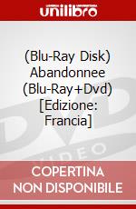 (Blu-Ray Disk) Abandonnee (Blu-Ray+Dvd) [Edizione: Francia] brd