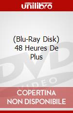 (Blu-Ray Disk) 48 Heures De Plus brd