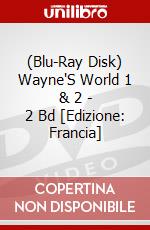 (Blu-Ray Disk) Wayne'S World 1 & 2 - 2 Bd [Edizione: Francia] brd