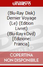 (Blu-Ray Disk) Dernier Voyage (Le) (Edition Livret) (Blu-Ray+Dvd) [Edizione: Francia] brd