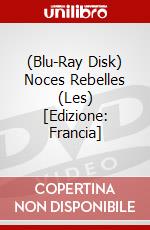 (Blu-Ray Disk) Noces Rebelles (Les) [Edizione: Francia] brd