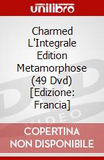Charmed L'Integrale Edition Metamorphose (49 Dvd) [Edizione: Francia] dvd