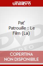 Pat' Patrouille : Le Film (La) dvd