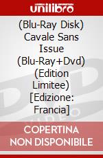 (Blu-Ray Disk) Cavale Sans Issue (Blu-Ray+Dvd) (Edition Limitee) [Edizione: Francia] brd
