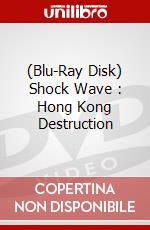 (Blu-Ray Disk) Shock Wave : Hong Kong Destruction brd