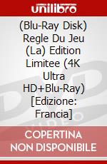 (Blu-Ray Disk) Regle Du Jeu (La) Edition Limitee (4K Ultra HD+Blu-Ray) [Edizione: Francia] brd