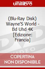 (Blu-Ray Disk) Wayne'S World - Bd Uhd 4K [Edizione: Francia] brd