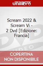 Scream 2022 & Scream Vi - 2 Dvd [Edizione: Francia] dvd