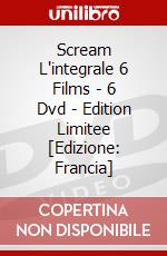 Scream L'integrale 6 Films - 6 Dvd - Edition Limitee [Edizione: Francia] dvd