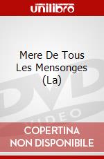 Mere De Tous Les Mensonges (La) dvd