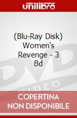 (Blu-Ray Disk) Women's Revenge - 3 Bd brd