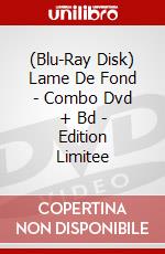 (Blu-Ray Disk) Lame De Fond - Combo Dvd + Bd - Edition Limitee brd
