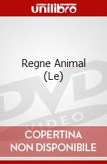 Regne Animal (Le) dvd