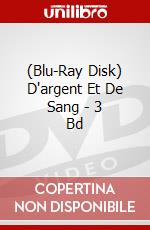 (Blu-Ray Disk) D'argent Et De Sang - 3 Bd brd
