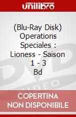 (Blu-Ray Disk) Operations Speciales : Lioness - Saison 1 - 3 Bd brd