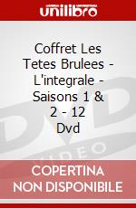 Coffret Les Tetes Brulees - L'integrale - Saisons 1 & 2 - 12 Dvd dvd