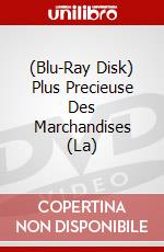 (Blu-Ray Disk) Plus Precieuse Des Marchandises (La) brd