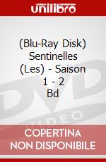 (Blu-Ray Disk) Sentinelles (Les) - Saison 1 - 2 Bd brd