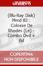 (Blu-Ray Disk) Mmd 83 : Colosse De Rhodes (Le) - Combo Dvd + Bd brd