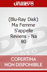 (Blu-Ray Disk) Ma Femme S'appelle Reviens - Na 80 brd