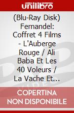 (Blu-Ray Disk) Fernandel: Coffret 4 Films - L'Auberge Rouge / Ali Baba Et Les 40 Voleurs / La Vache Et Le Prisonnier / La Cuisine Au Beurre brd