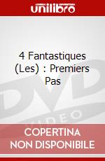 4 Fantastiques (Les) : Premiers Pas dvd