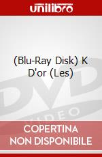 (Blu-Ray Disk) K D'or (Les) brd