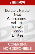 Boruto : Naruto Next Generations - Vol. 14 - 4 Dvd - Edition Limitee dvd