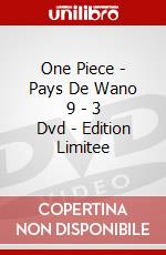 One Piece - Pays De Wano 9 - 3 Dvd - Edition Limitee dvd