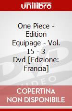One Piece - Edition Equipage - Vol. 15 - 3 Dvd [Edizione: Francia] dvd