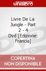 Livre De La Jungle - Part 2 - 4 Dvd [Edizione: Francia] dvd