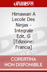 Himawari A Lecole Des Ninjas - Integrale Edit. G [Edizione: Francia] dvd