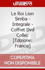 Le Roi Lion Simba - Integrale - Coffret Dvd Collec [Edizione: Francia] dvd