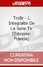 Trollz - L Integralite De La Serie Tv [Edizione: Francia] dvd