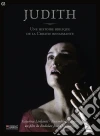 Judith - Une Histoire Biblique De La Croatie Renaissante dvd