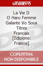 La Vie D O Haru Femme Galante Vo Sous Titres Francais [Edizione: Francia] dvd