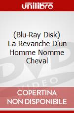 (Blu-Ray Disk) La Revanche D'un Homme Nomme Cheval brd