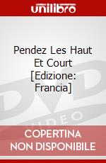 Pendez Les Haut Et Court [Edizione: Francia] dvd