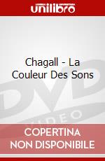 Chagall - La Couleur Des Sons dvd