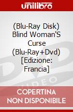 (Blu-Ray Disk) Blind Woman'S Curse (Blu-Ray+Dvd) [Edizione: Francia] brd
