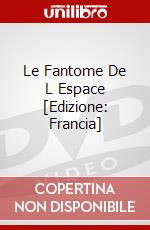 Le Fantome De L Espace [Edizione: Francia] dvd